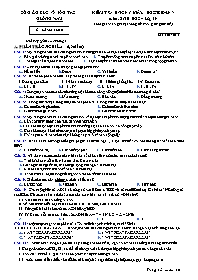Đề kiểm tra học kỳ I môn Sinh học Lớp 10 - Mã đề 402 - Năm học 2018-2019 - Sở giáo dục và đào tạo tỉnh Quảng Nam